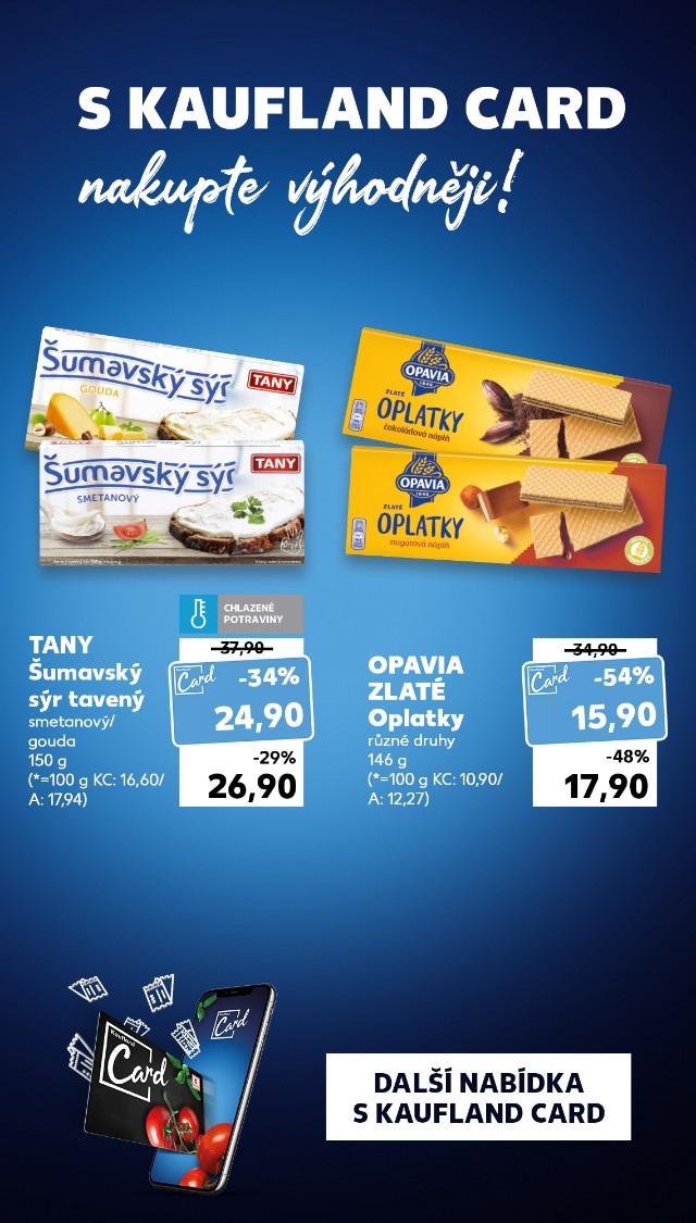 S Kaufland Card nakupte výhodněji!