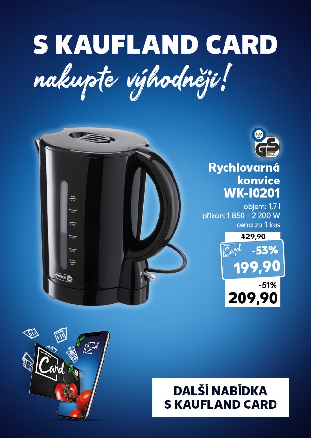 S Kaufland Card nakupte výhodněji!