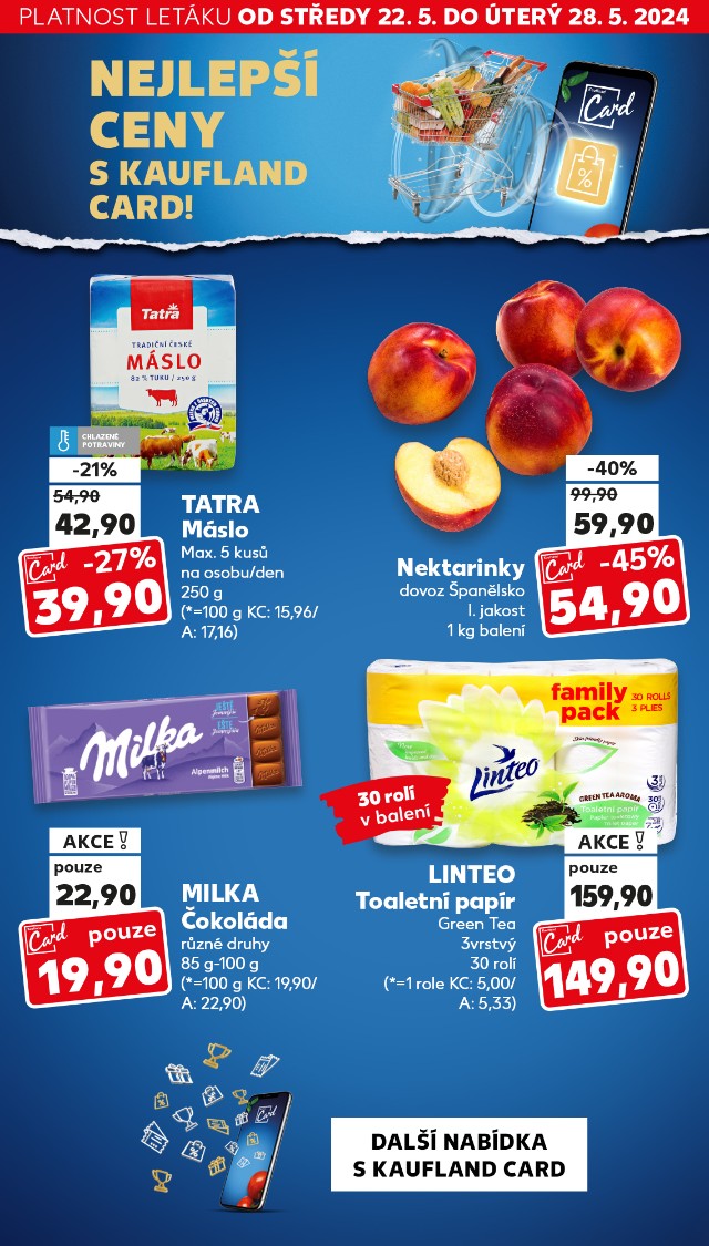 S Kaufland Card nakupte výhodněji.