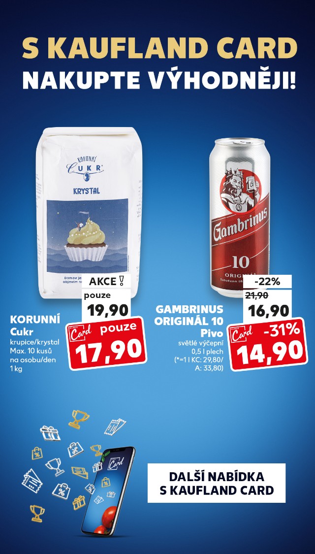 S Kaufland Card nakupte výhodněji!
