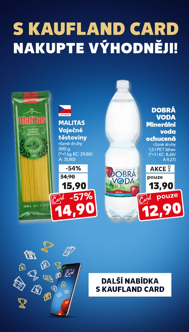 S Kaufland Card nakupte výhodněji!