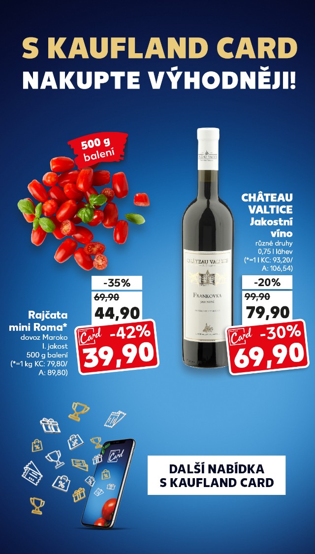S Kaufland Card nakupte výhodněji!