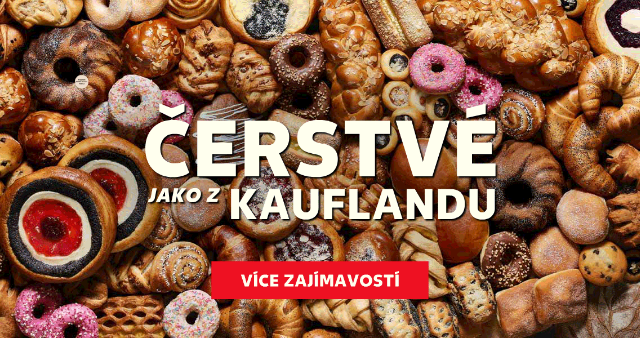 Čerstvé jako z Kauflandu