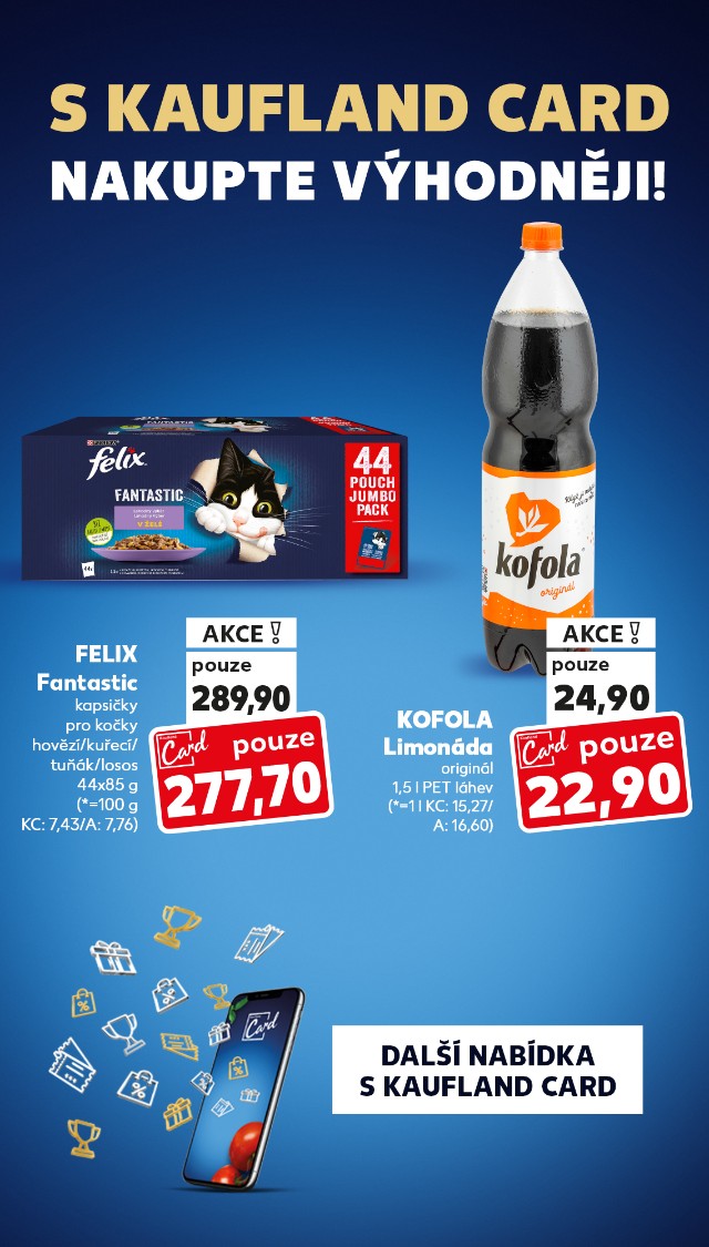 S Kaufland Card nakupte výhodněji!