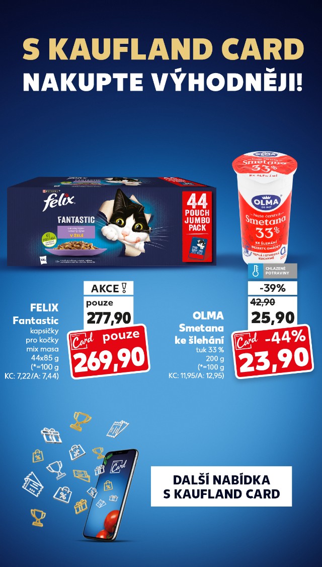 S Kaufland Card nakupte výhodněji!