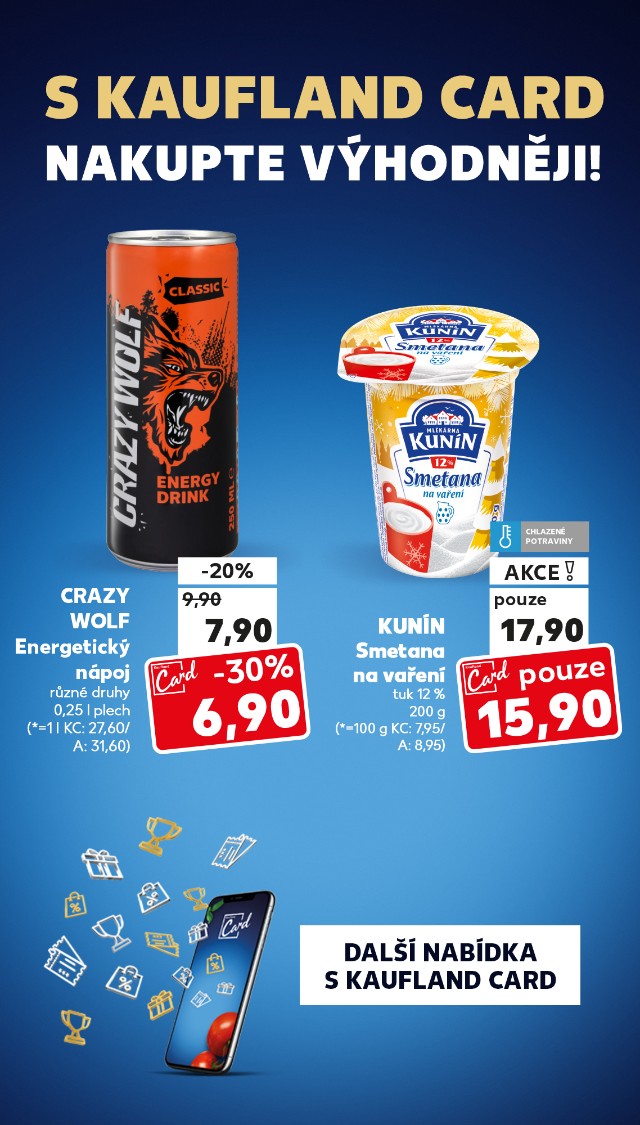 S Kaufland Card nakupte výhodněji!