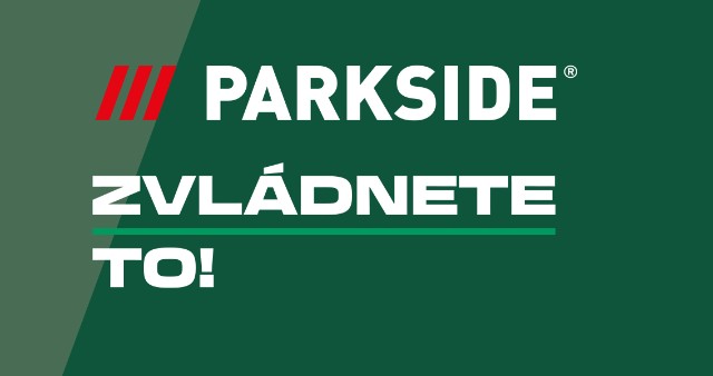Parkside - Zvládnete to!