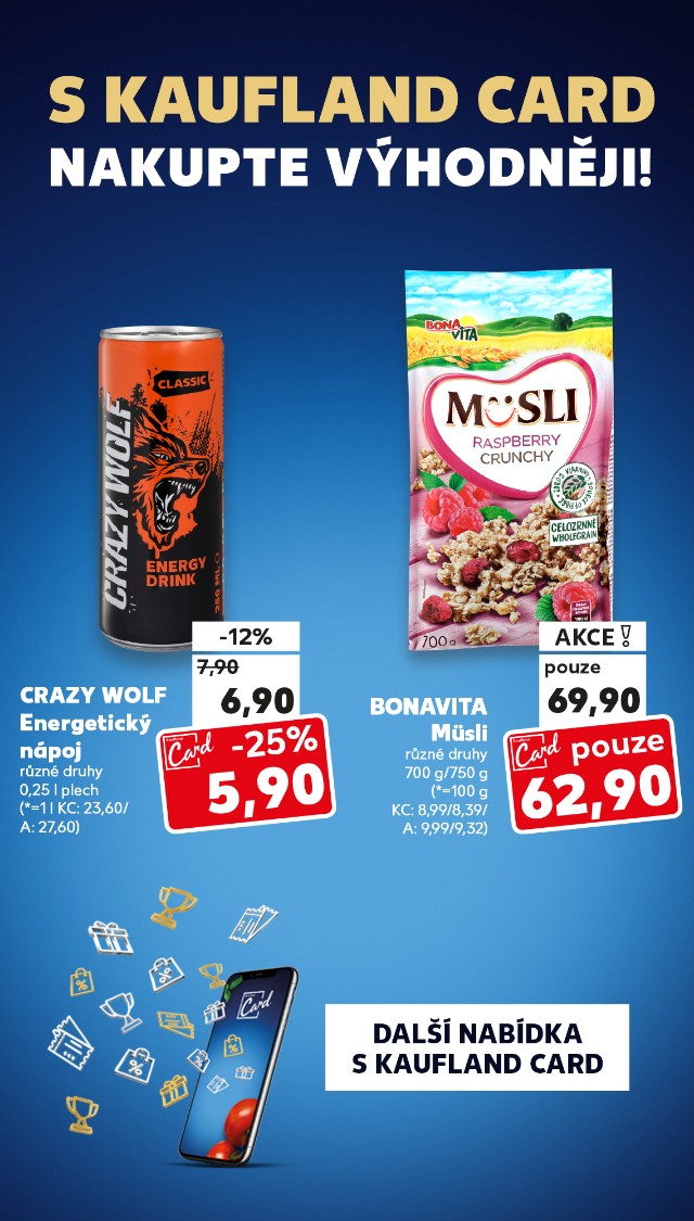 S Kaufland Card nakupte výhodněji!