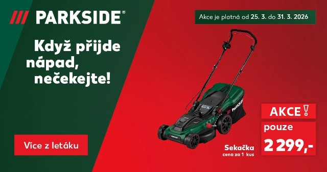 Parkside - Když přijde nápad, nečekejte!