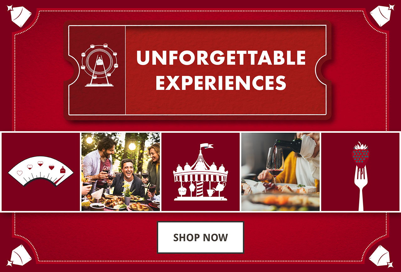 Unforgettable experiences