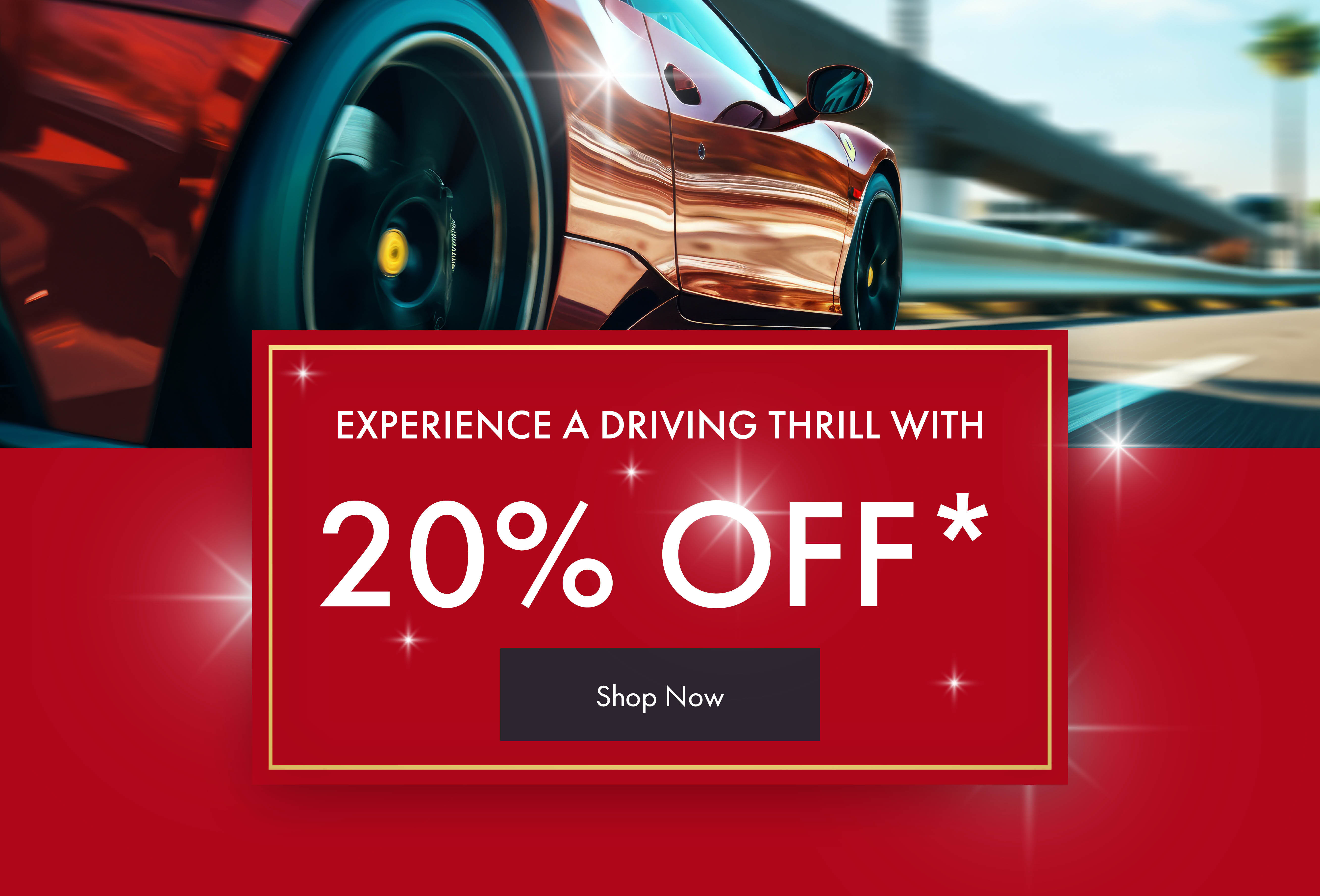 Driving 20% off