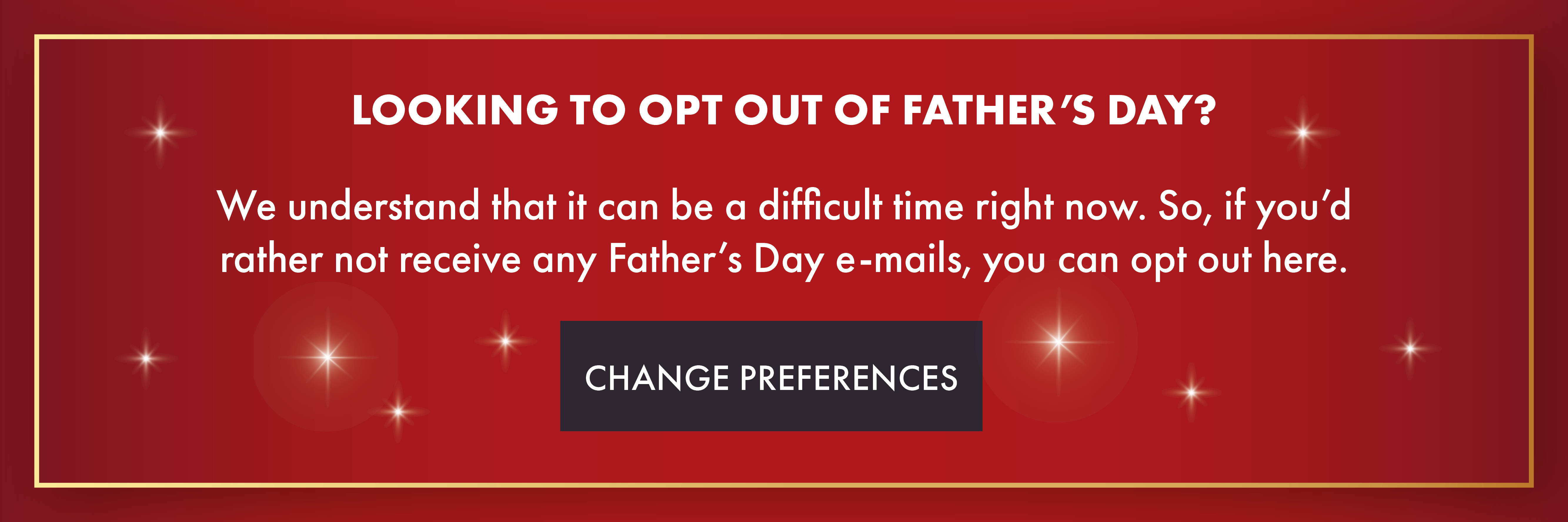 Opt out of Father's Day