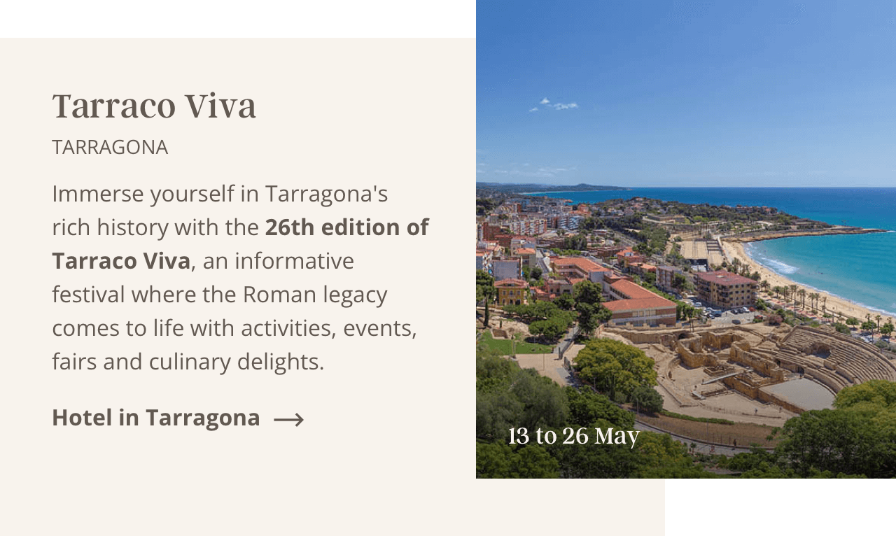 Tarraco Viva: 13 to 26 May