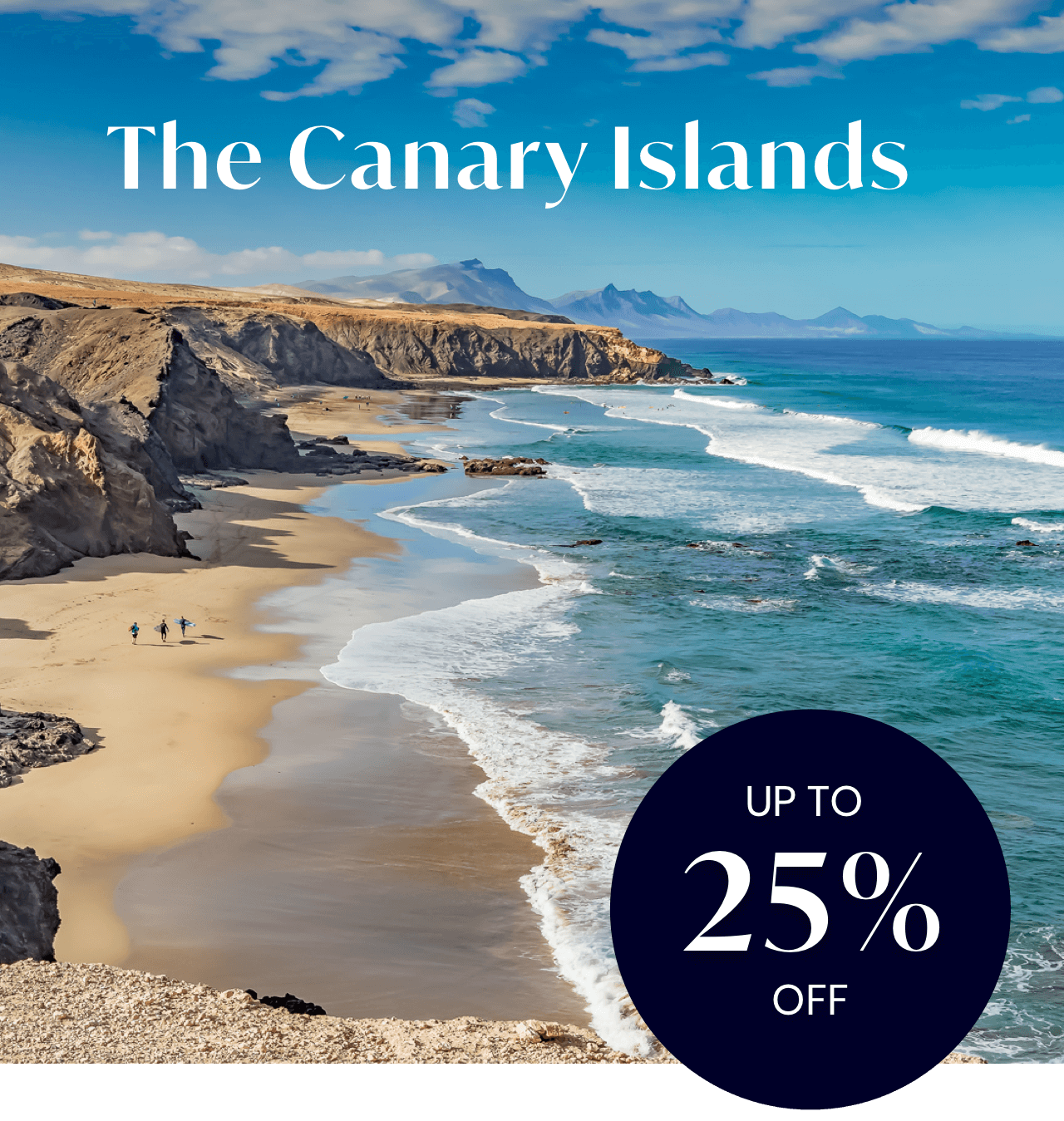 The Canary Islands: Up to -25%