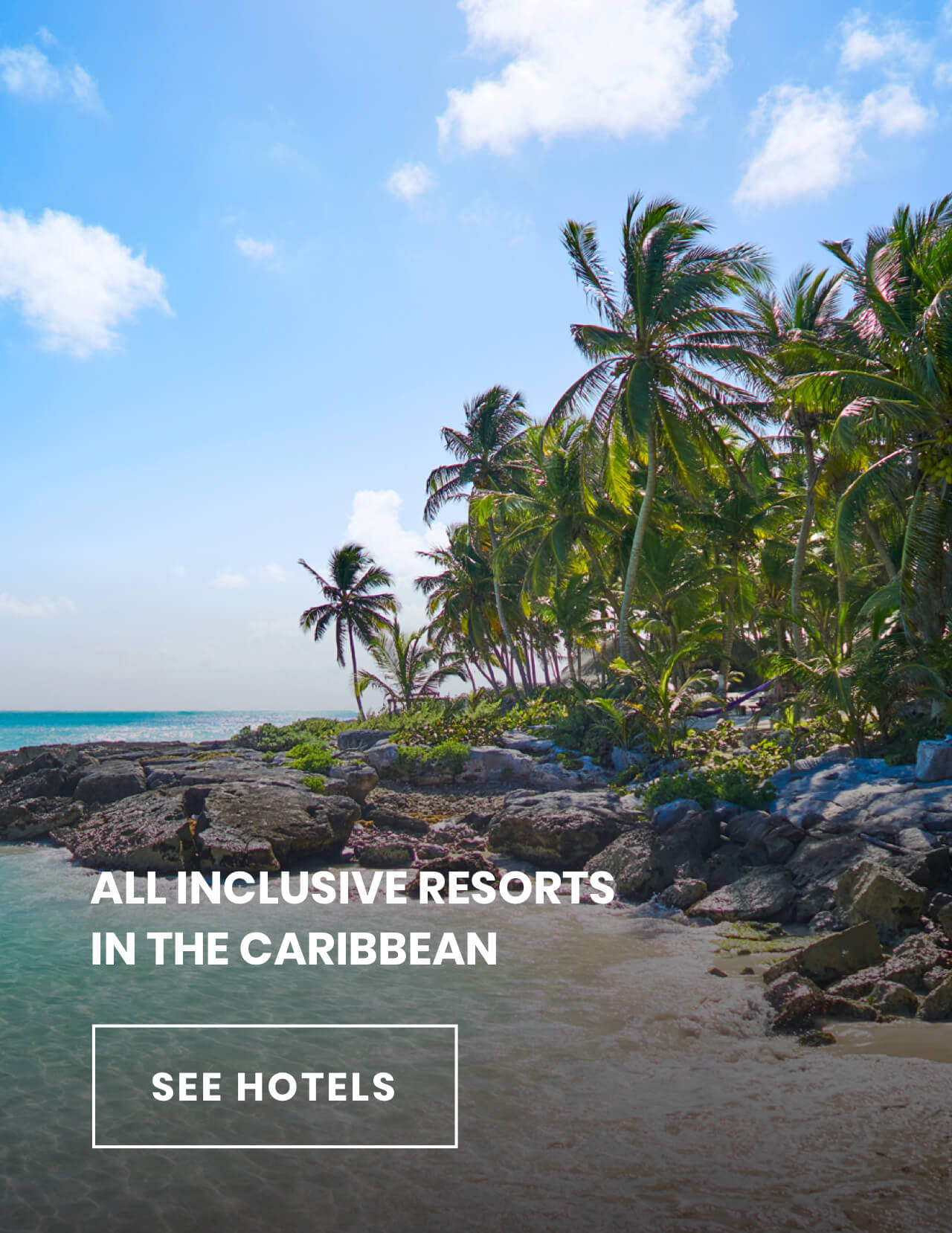 All Inclusive resorts in the Caribbean