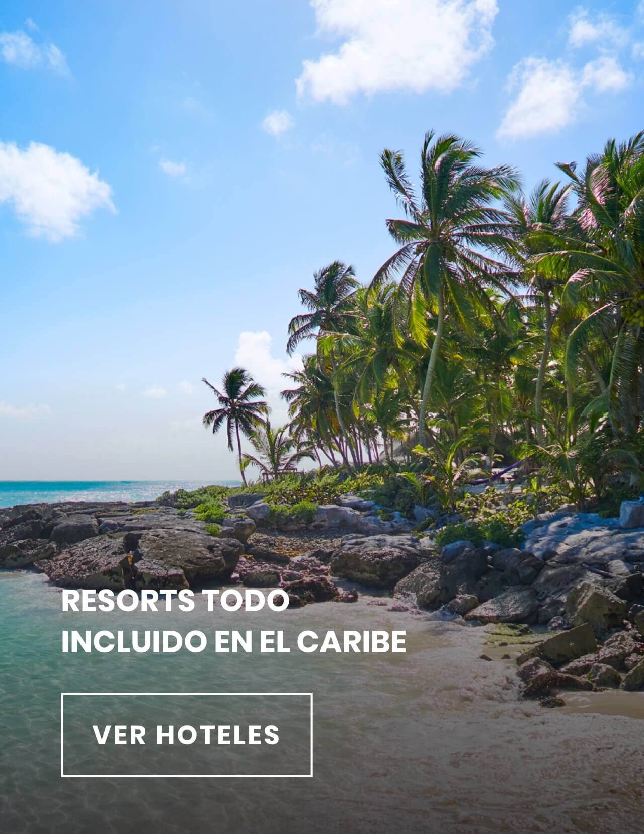 Resorts Todo Incluido en el Caribe
