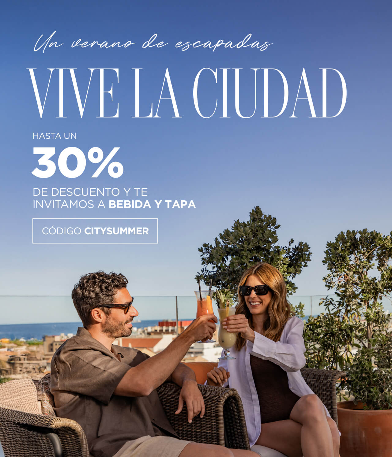 Vive la ciudad: Hasta un 30% de descuento y te invitamos a bebida y tapa. Vive la ciudad: Hasta un 30% de descuento y te invitamos a bebida y tapa.