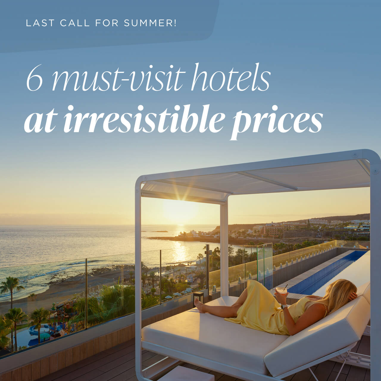6 must-visit hotels at irresistible prices
