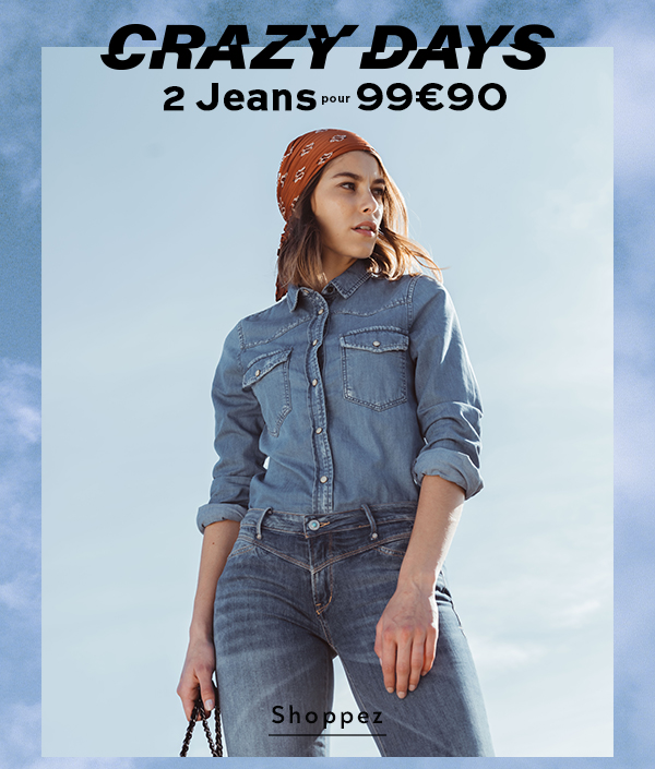Crazy Days c'est parti : 2 Jeans pour 99,90€