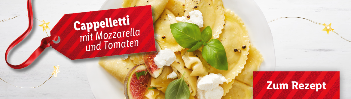 Cappelletti mit Mozzarella und Tomaten