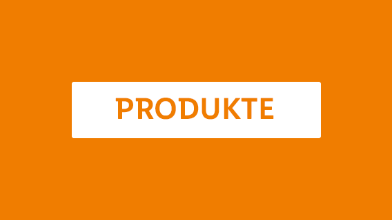PRODUKTE