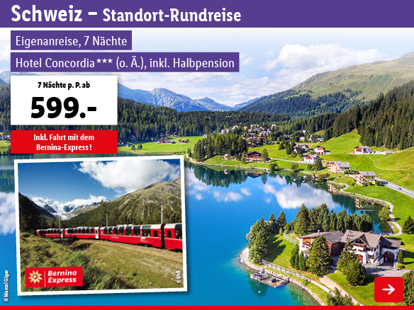 Schweiz Standort Rundreise