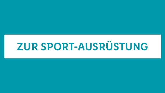 ZUR SPORT-AUSRÜSTUNG