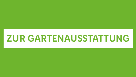 ZUR GARTENAUSSTATTUNG