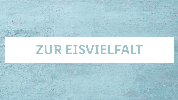 ZUR EISVIELFALT