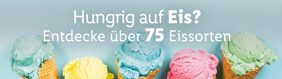 Hungrig auf Eis?