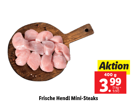 Frische Hendl Mini-Steaks 