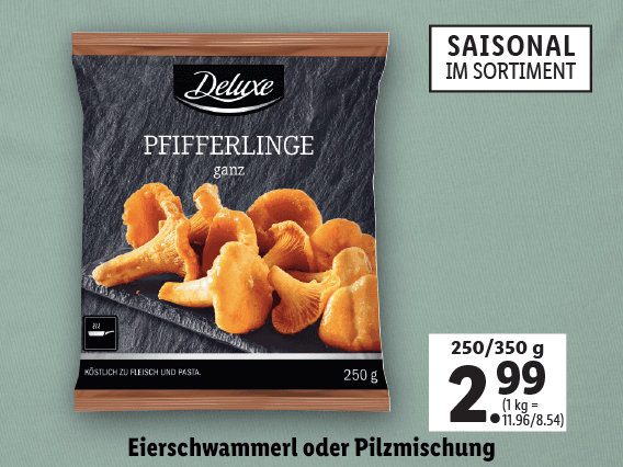 Eierschwammerl oder Pilzmischung 