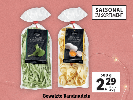 Gewalzte Bandnudeln