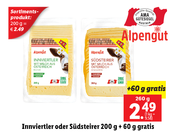 Innviertler oder Südsteirer 200 g + 60 g gratis 