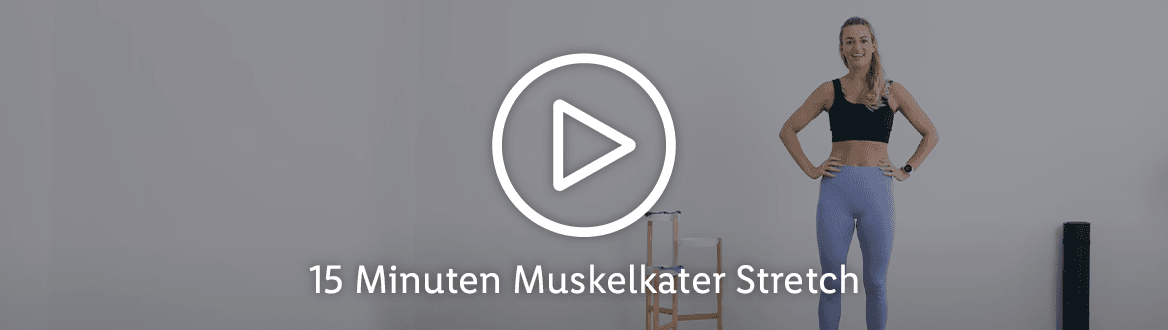  15 MIN Muskelkater Stretch - Mit einfachen Dehnübungen Muskelkater vorbeugen 