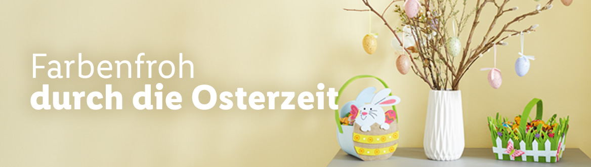  Farbenfroh durch die Osterzeit, gültig ab Montag, 20. März