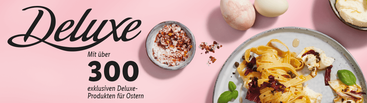 Ostern wird Deluxe