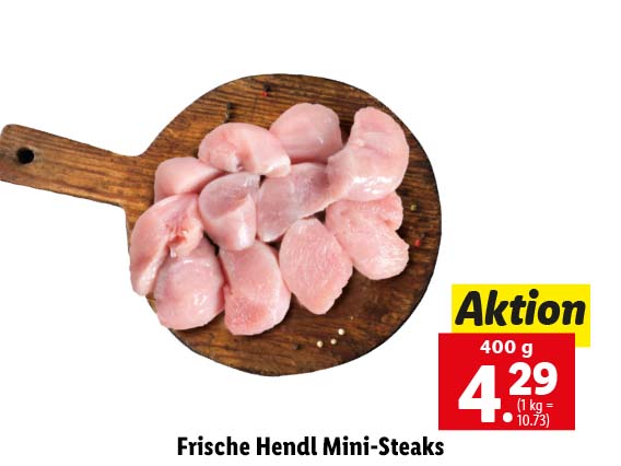  Frische Hendl Mini-Steaks 