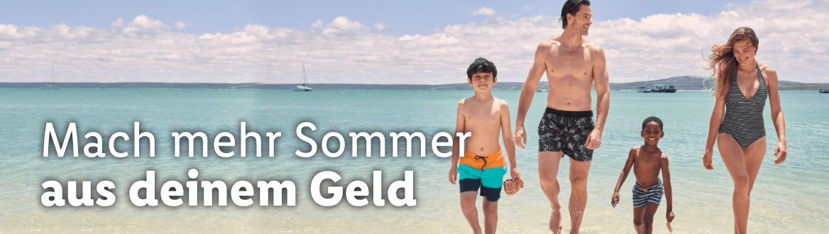 Mach mehr Sommer aus deinem Geld, gültig ab Dienstag, 2. Mai