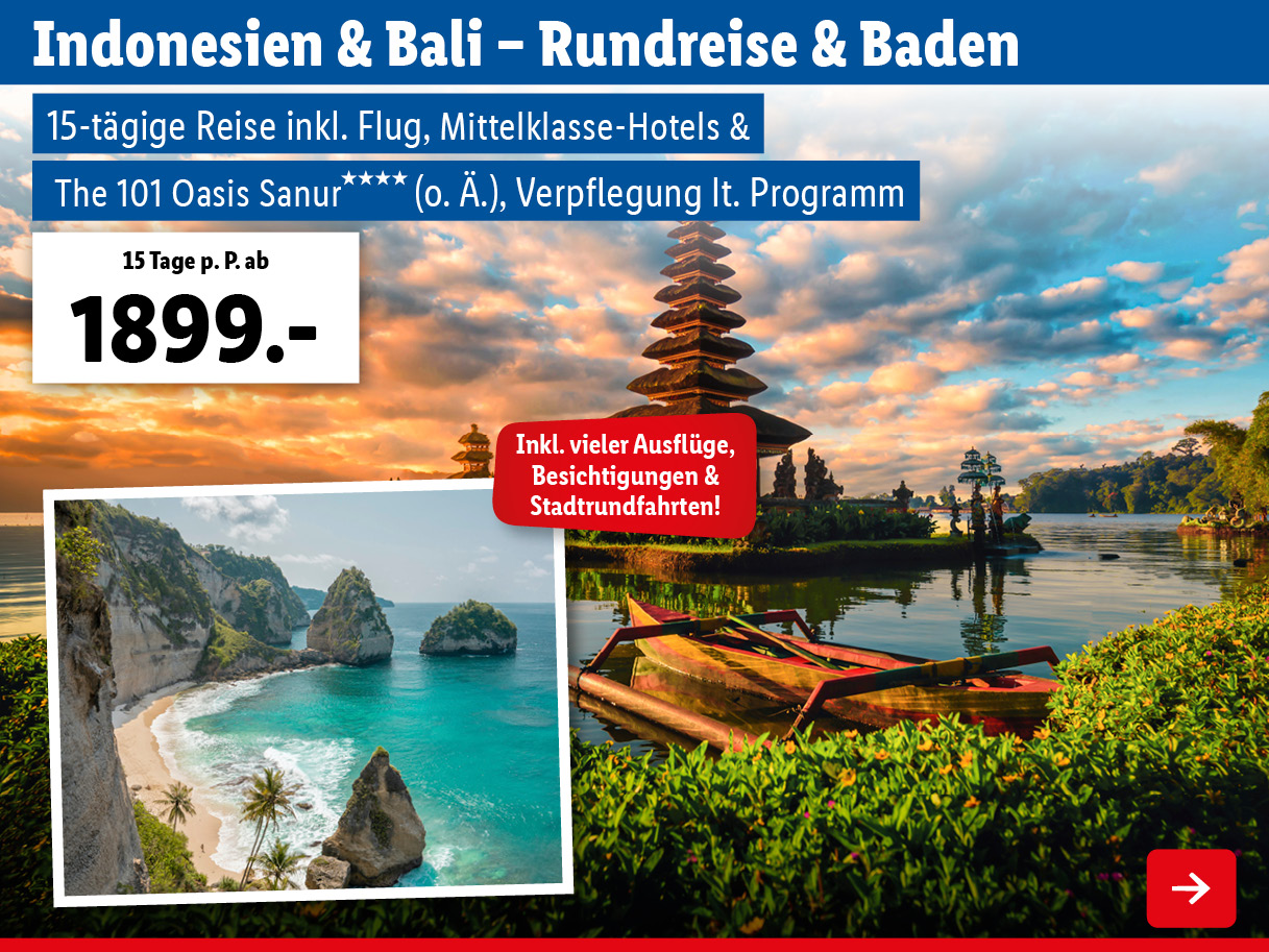 Indonesien & Bali - Rundreise