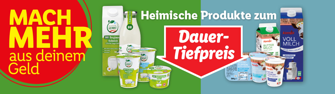  ENTDECKE UNSERE DAUER-TIEFPREIS PRODUKTE