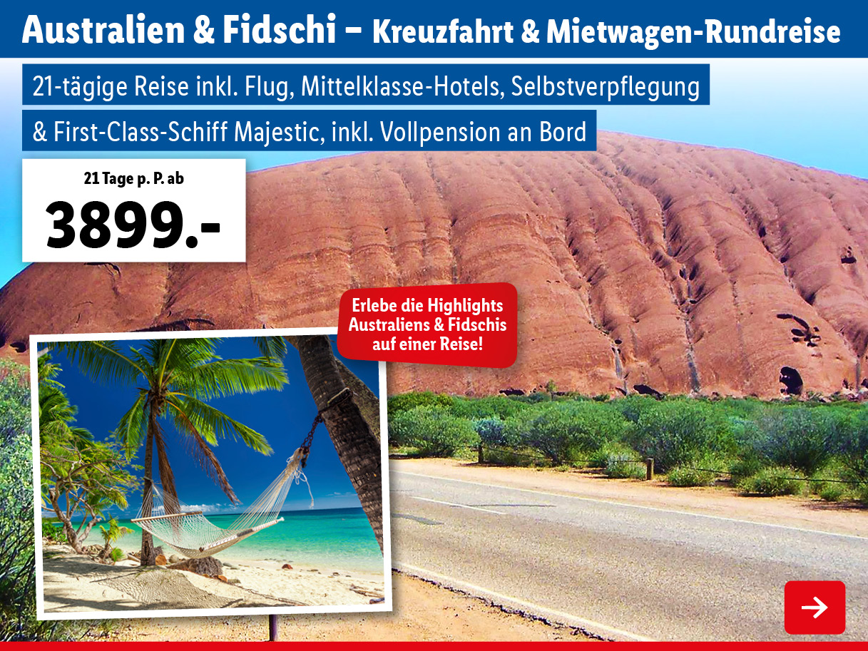 Australien & Fidschi – Kreuzfart & Mietwagen-Rundreise