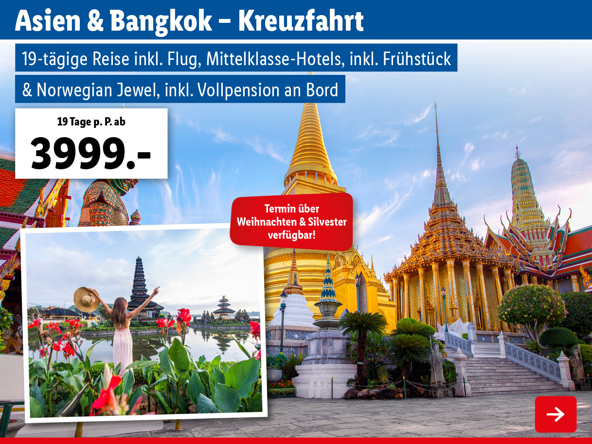 Asien mit Bangkok - Kreuzfahrt