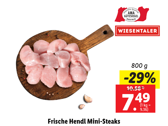 Frische Hendl Mini-Steaks