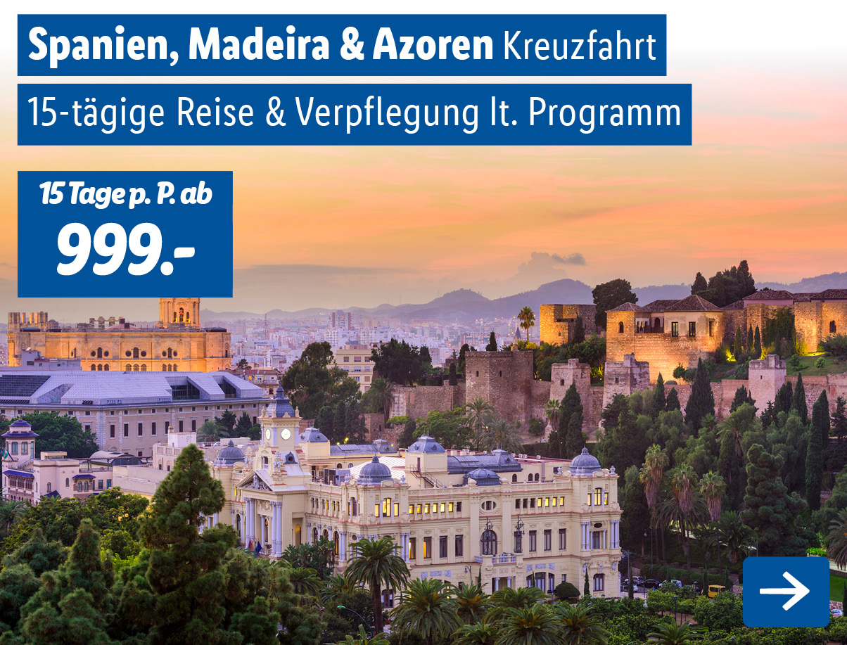 Spanien, Madeira und Azoren