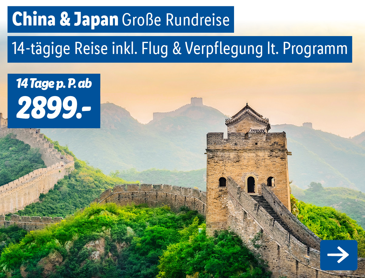 China & Japan - Große Rundreise