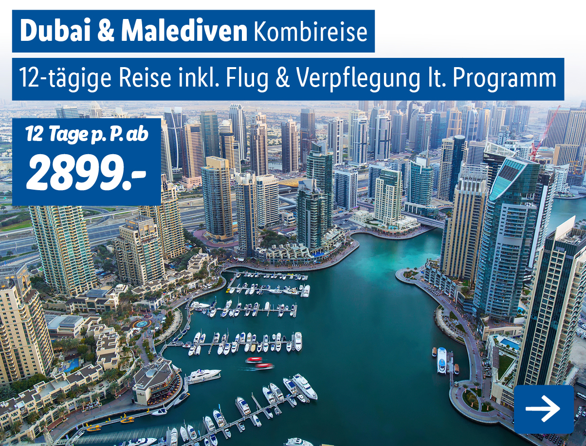 Premium-Reise Dubai & Malediven