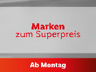 Marken zum Superpreis