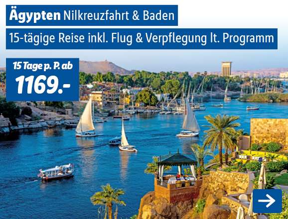 Ägypten - Nilkreuzfahrt & Baden