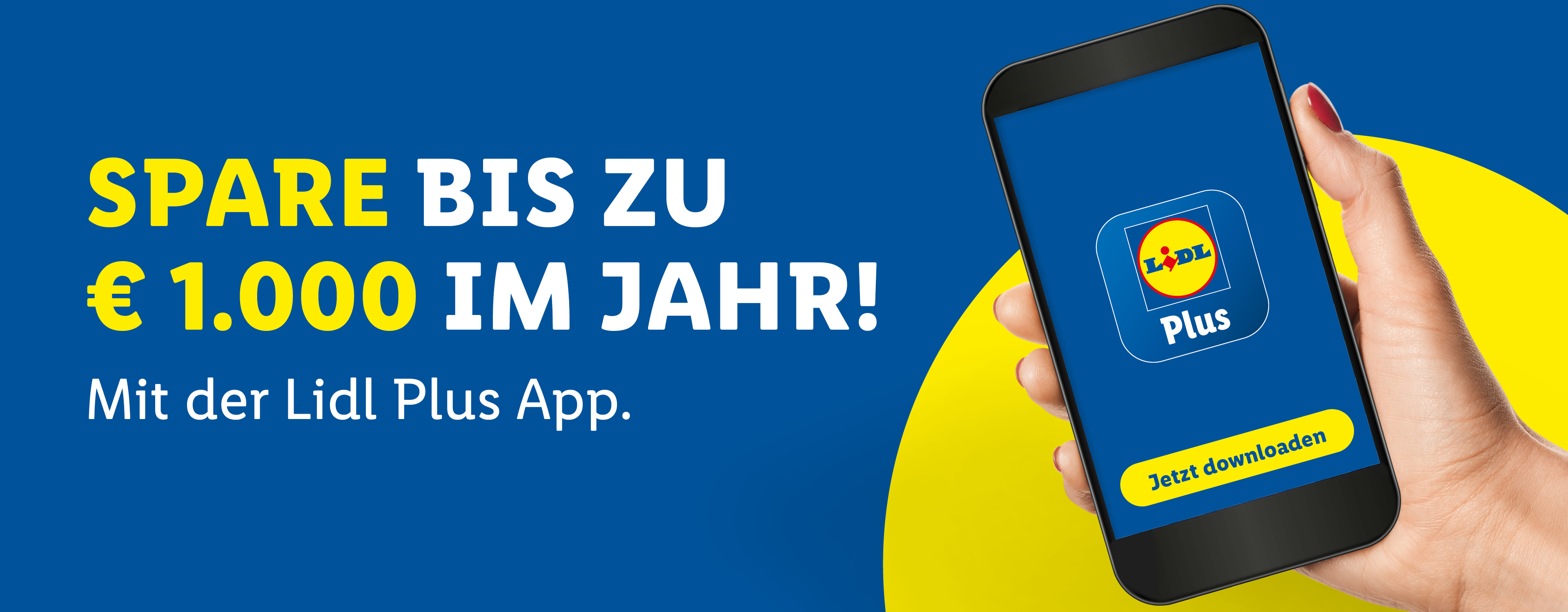 Spare bis zu 1000 € im Jahr mit der Lidl Plus App